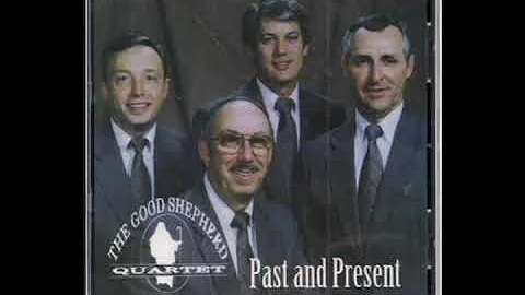 Past & Present [1991] - The Good Shepherd Quartet