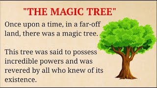 Information Learn English through Stories | The Magic Tree | English Listening Practice Guide