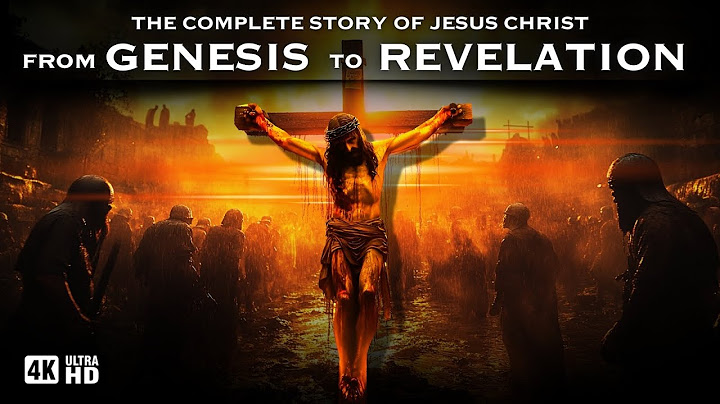 The True Story of Jesus Christ: From Creation to Revelation | The Complete Revelation