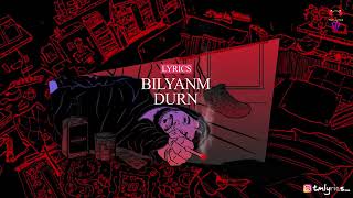 Bilyanm   Durn Lyrics360P