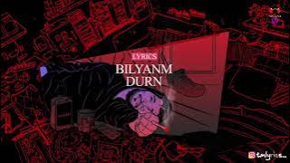 Bilyanm   Durn Lyrics360P