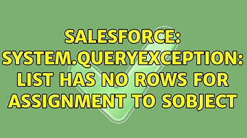 Salesforce: System.QueryException: List has no rows for assignment to SObject (3 Solutions!!)