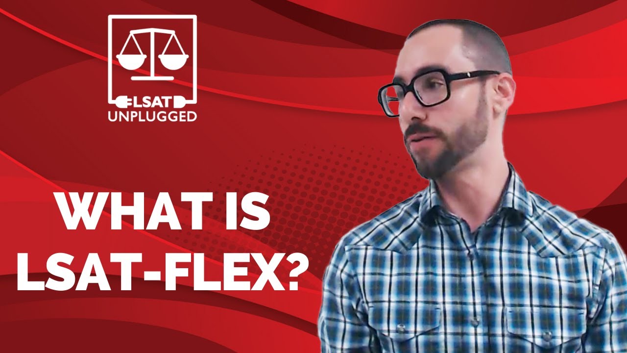 What Is LSAT Flex YouTube what-is-lsat-flex-youtube