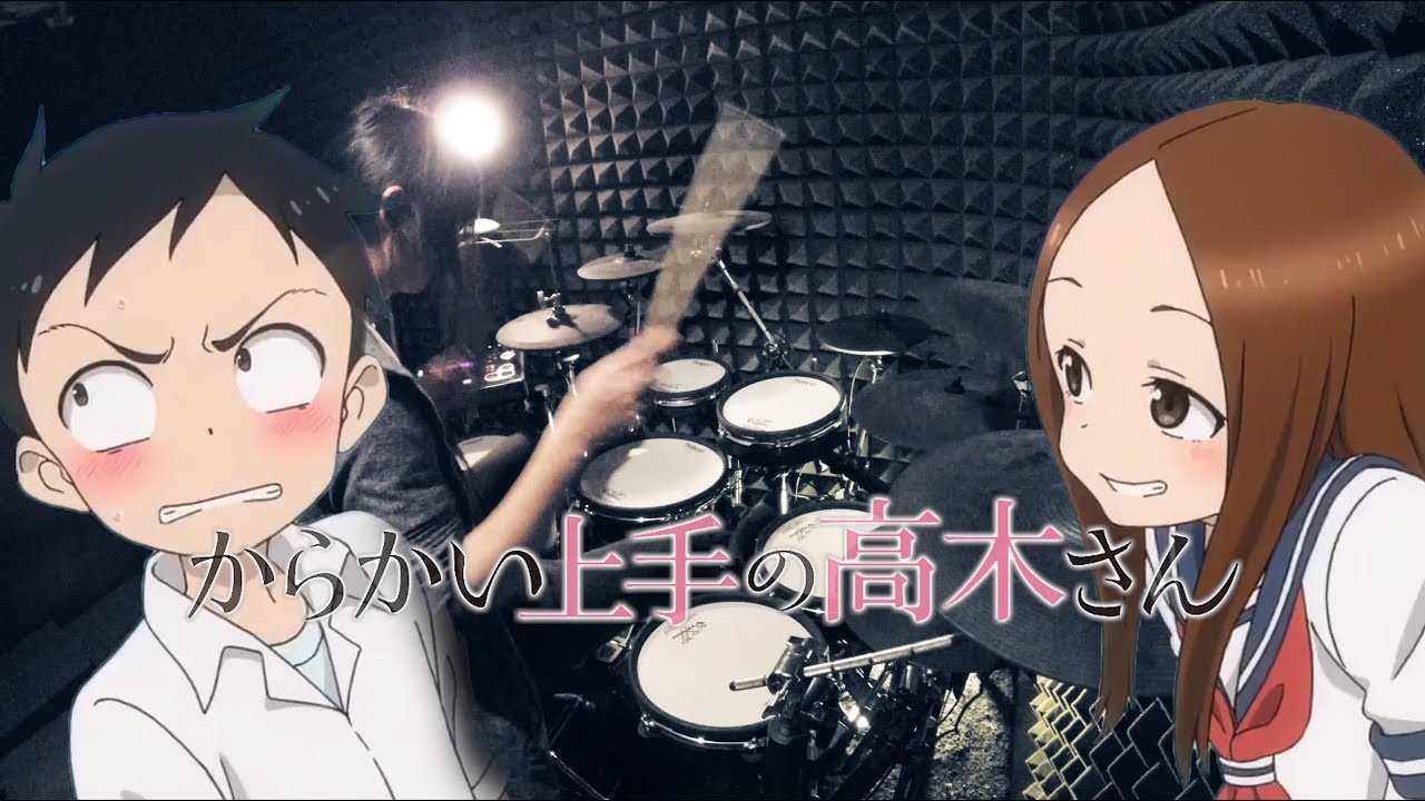 Karakai Jouzu No Takagi San Ed Ikimono Gakari Kimagure Romantic Rie Takahashi Ver Full Drum Cover Youtube