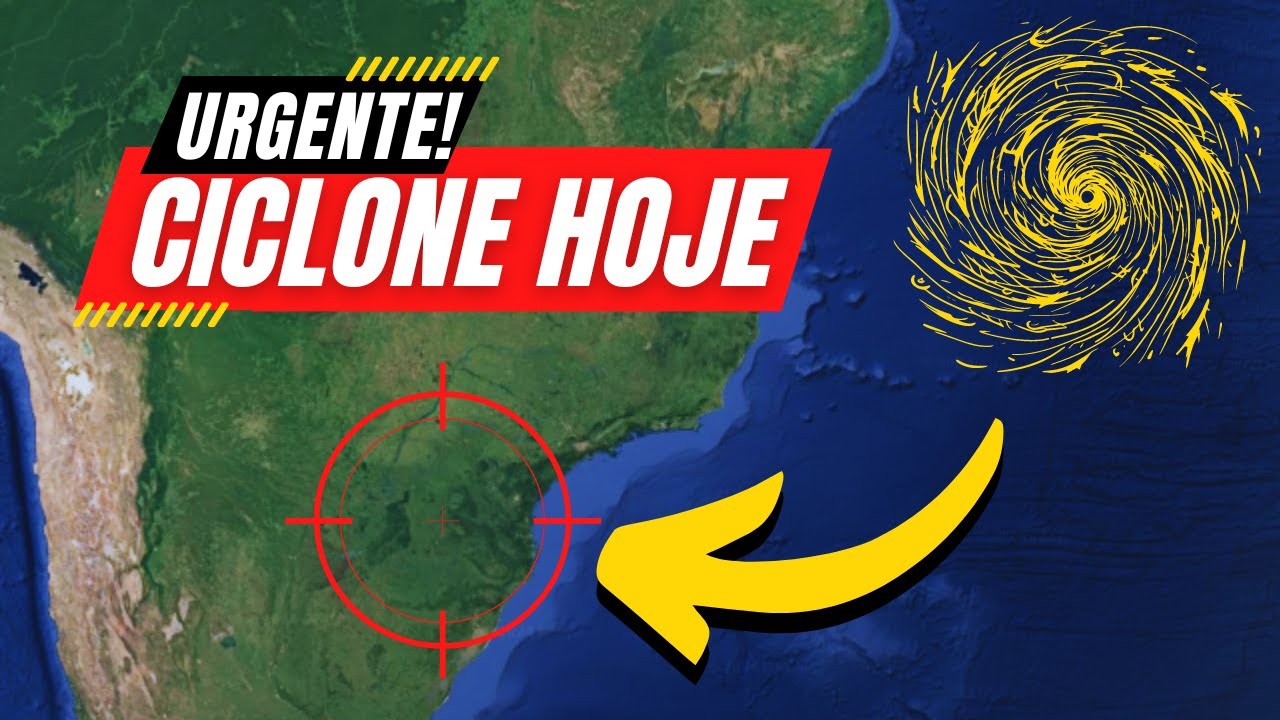 URGENTE! CICLONE CHEGANDO! CHUVA VOLUMOSA E FRENTE FRIA NO BRASIL - CICLONE SUBTROPICAL HOJE