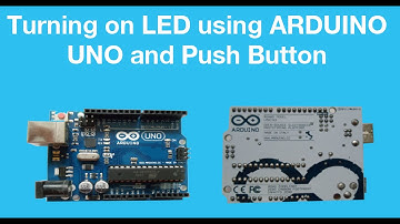 Arduino Tutorial 8 | Turning LED ON using Arduino Uno and Push Button