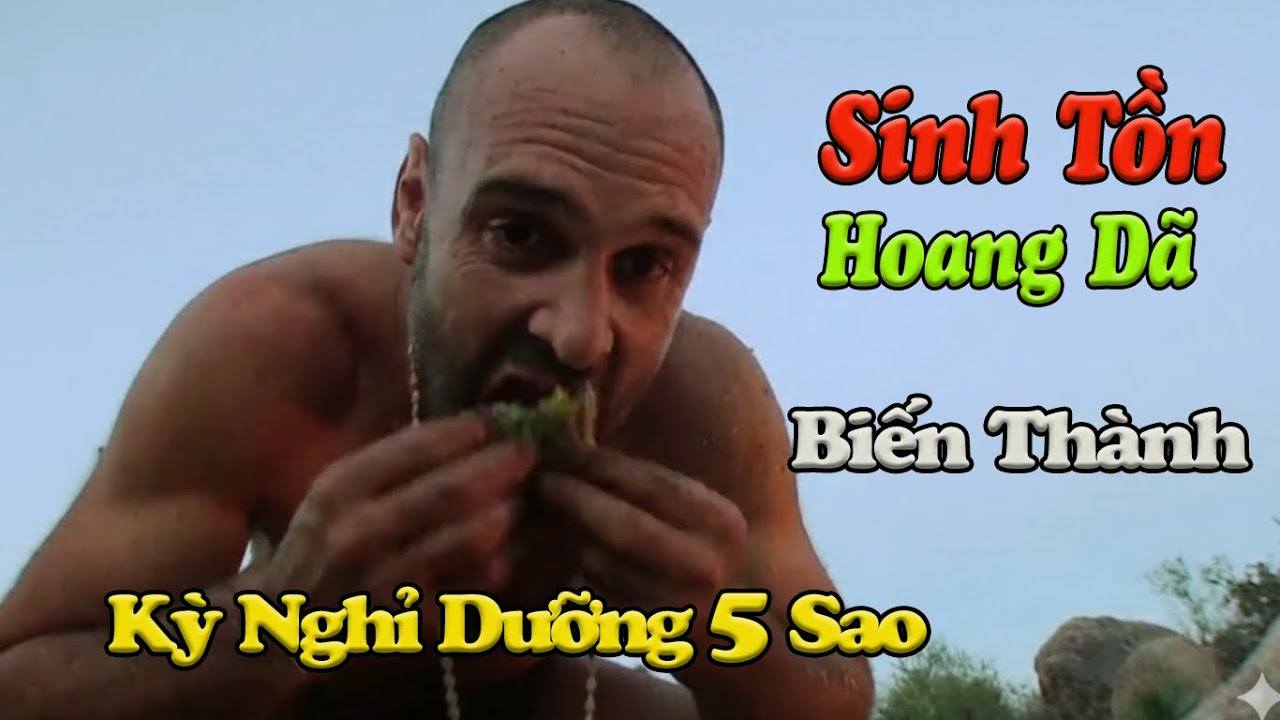 Mang tiếng đi đày, Anh Hói biến một mình sinh tồn nơi hoang dã thành kỳ nghỉ dưỡng 5 sao