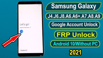 Samsung Galaxy J4/J6/J8/A6/A6+/A7/A8/A9 FRP Bypass/Google Account Unlock Android 10 Without PC |