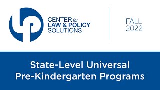 State-Level Universal Pre-Kindergarten Programs