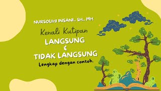 KNOW DIRECT AND INDIRECT QUOTES || COMPLETE WITH EXAMPLES || INSAN IJAR