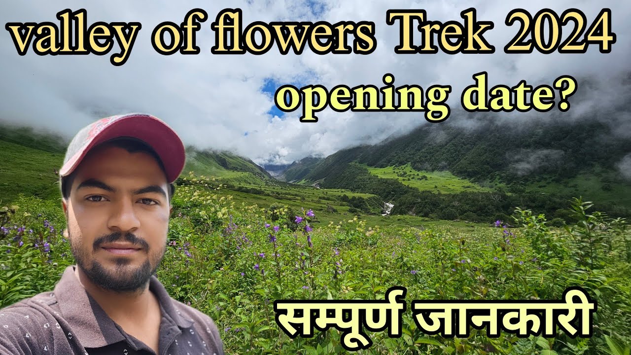 Valley Of Flowers Trek 2024 Full Information Valley Of Flowers