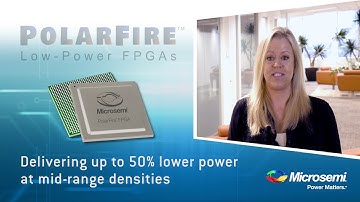 Microsemi: PolarFire FPGA Introduction