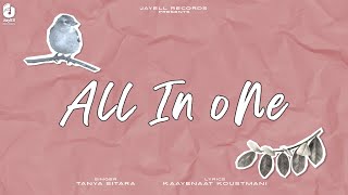 All In One (Official Lyrical Video) | Tanya Sitara | Romantic Songs 2024| Latest Punjabi Songs 2024