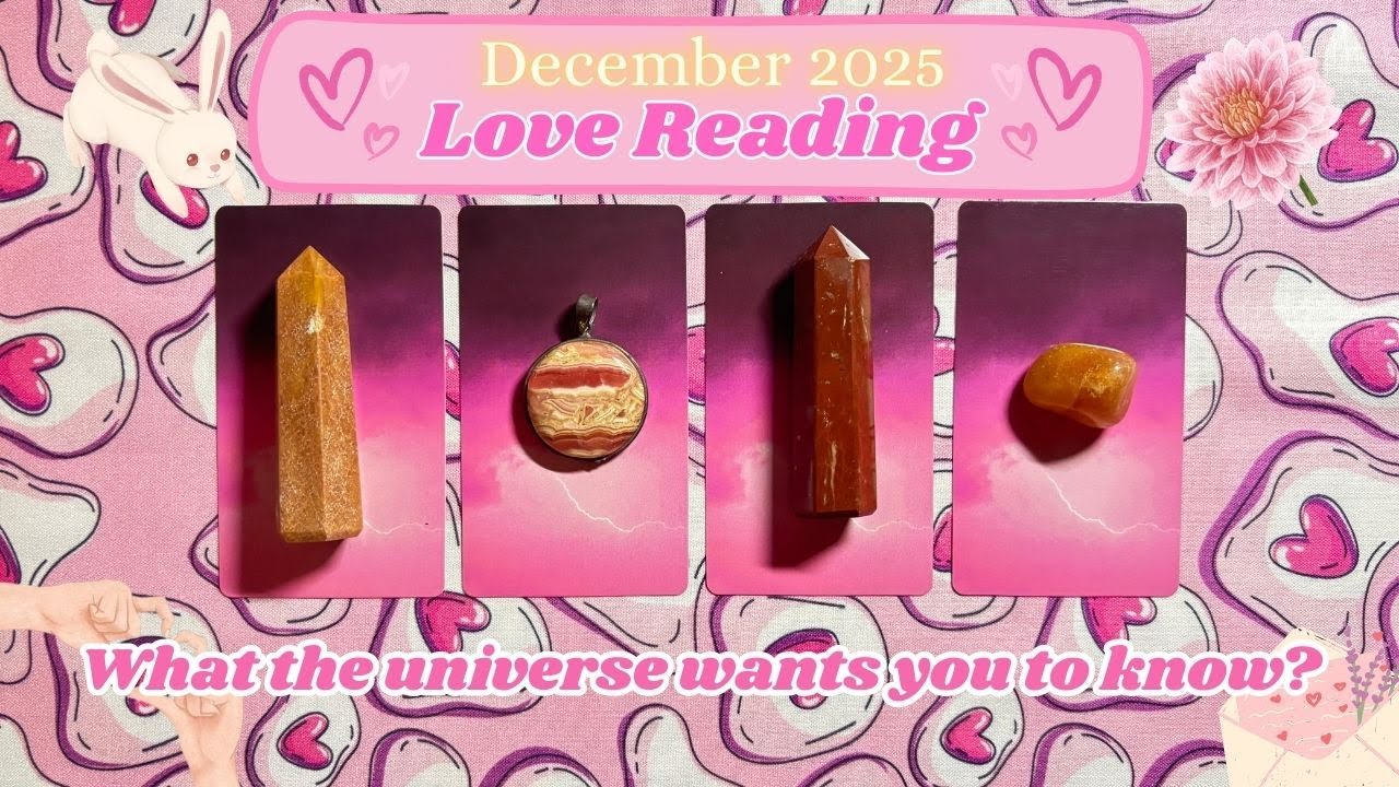 December Love Reading 💗 Pick a Card | Tarot Messages for You