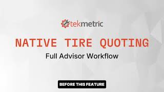Native Tire Quoting: Service Advisor Workflow