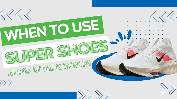 When to Use Super Shoes in Training and Racing: A Look At the Research