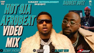 TOP 9JA AFROBEAT PARTY VIDEO MIX 2022 | HOT AFROBEATS VIDEO MIX 2022 | DJZAIKY | SKIIBII | DAVIDO |