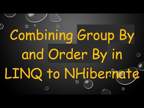 Combining Group By and Order By in LINQ to NHibernate