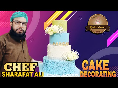 Cake Decorating | Nikkah Mubarak Cake | Chef Sharafat Ali | 0300 0322280 | Cake Master LHR