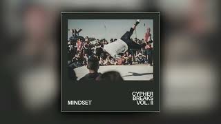 Mindset - Cypher Breaks Vol. 2 | full EP | Breaking Music - Battle Music