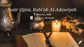 Syair Cinta Rabiah Aladawiyah   Part 2  Musikalisasi Puisi   Puisi Mistik