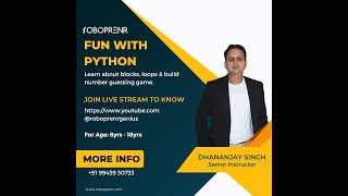 Fun with Python - Blocks, Loop, Number guessing game