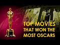 Top 15 Movies That Won The Most Oscars Most Oscar Winning Movies Best Movies Academy Awards 