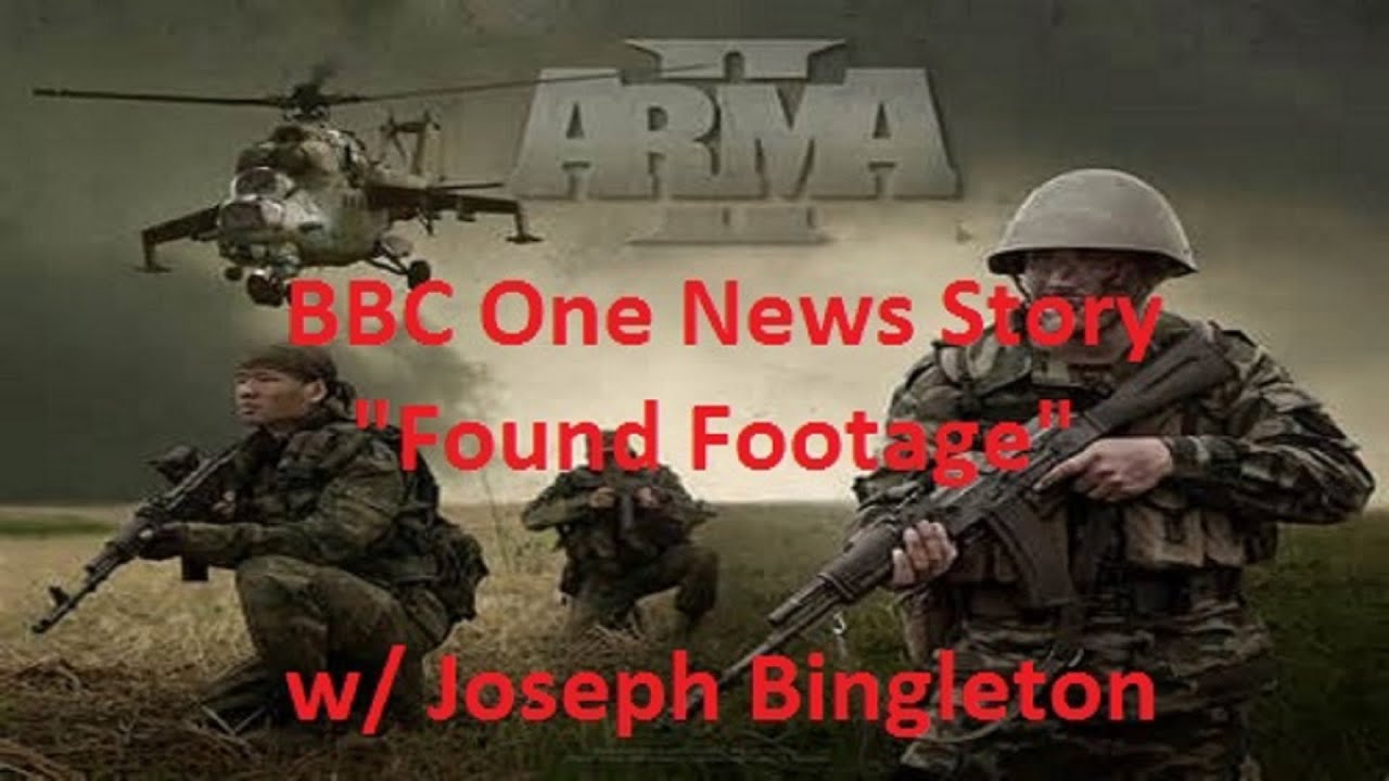 BBC One Presents: Arma II - Found Footage Film
