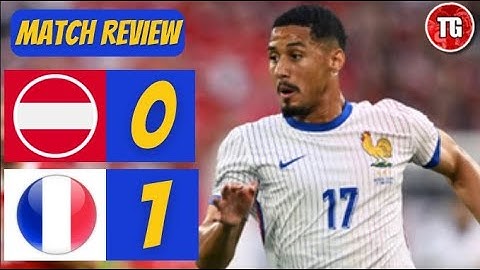 AUSTRIA 0-1 FRANCE EURO 2024 FULL MATCH HIGHLIGHTS