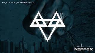 Download Lagu NEFFEX   Fight Back BLENDER Remix Copyright Free