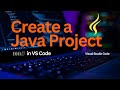 How to Create a Java Project in VS Code 2025 | Beginner Step-by-Step Tutorial