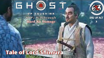 Ghost of Tsushima (Hard) Part 63 No Damage 100% Walkthrough (No Commentary) Tme Stmp Dscrptn Below
