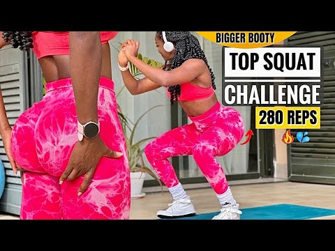 MEGA 2 Week BIGGER BOOTY SQUAT CHALLENGE~280 Reps A Day For A Must CURVY BUTT & THICK THIGHS