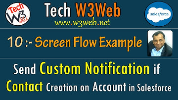 10 Screen Flow - Send Custom Notification if Contact Creation on Account | #salesforce #flow