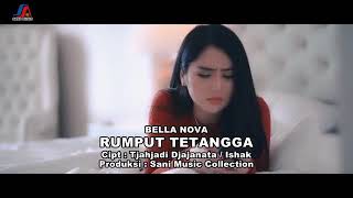 Lagu enak banget dengernya .Rumput tetangga. (Bella nova)