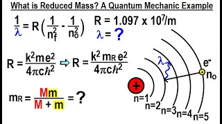 Astrophysics: Binary Star System  (34 of TBD) What is Reduced Mass? A Quantum Mechanic Example
