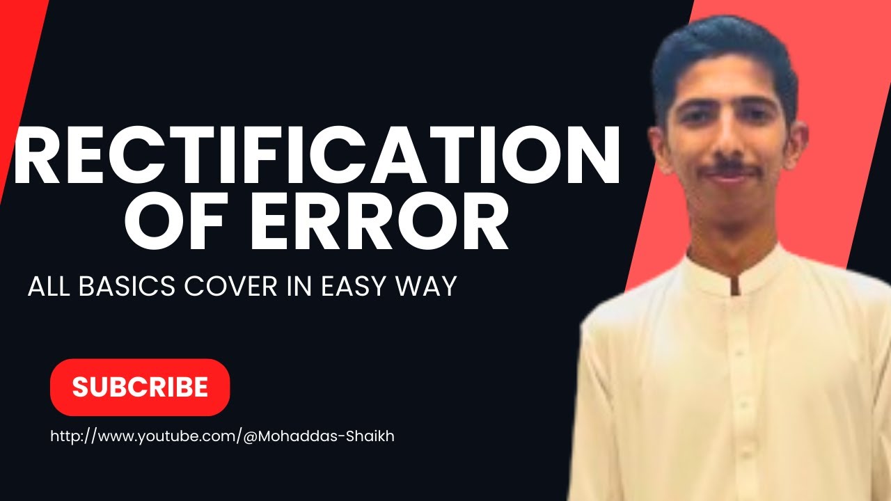 Rectification Of Errors Concept Types Of Error Class 11 BBA rectification-of-errors-concept-types-of-error-class-11-bba