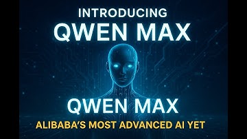 Qwen 2.5 Max