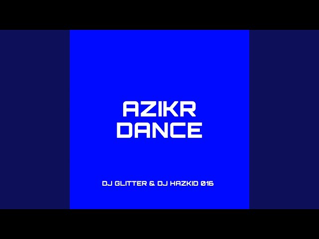 Azikr Dance