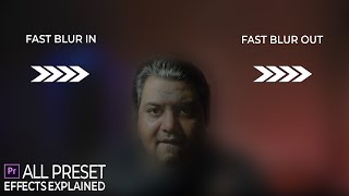 Fast Blur In-Fast Blur Out | All Presets Explained-2 | Premiere Pro | Life In Layers screenshot 5