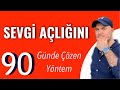 SEVGİ AÇLIĞINI DOKSAN GÜNDE BİTİREN YÖNTEMİ ADİL YILDIRIM AÇIKLIYOR