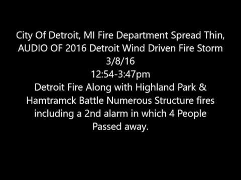 Detroit Fire Storm 2017