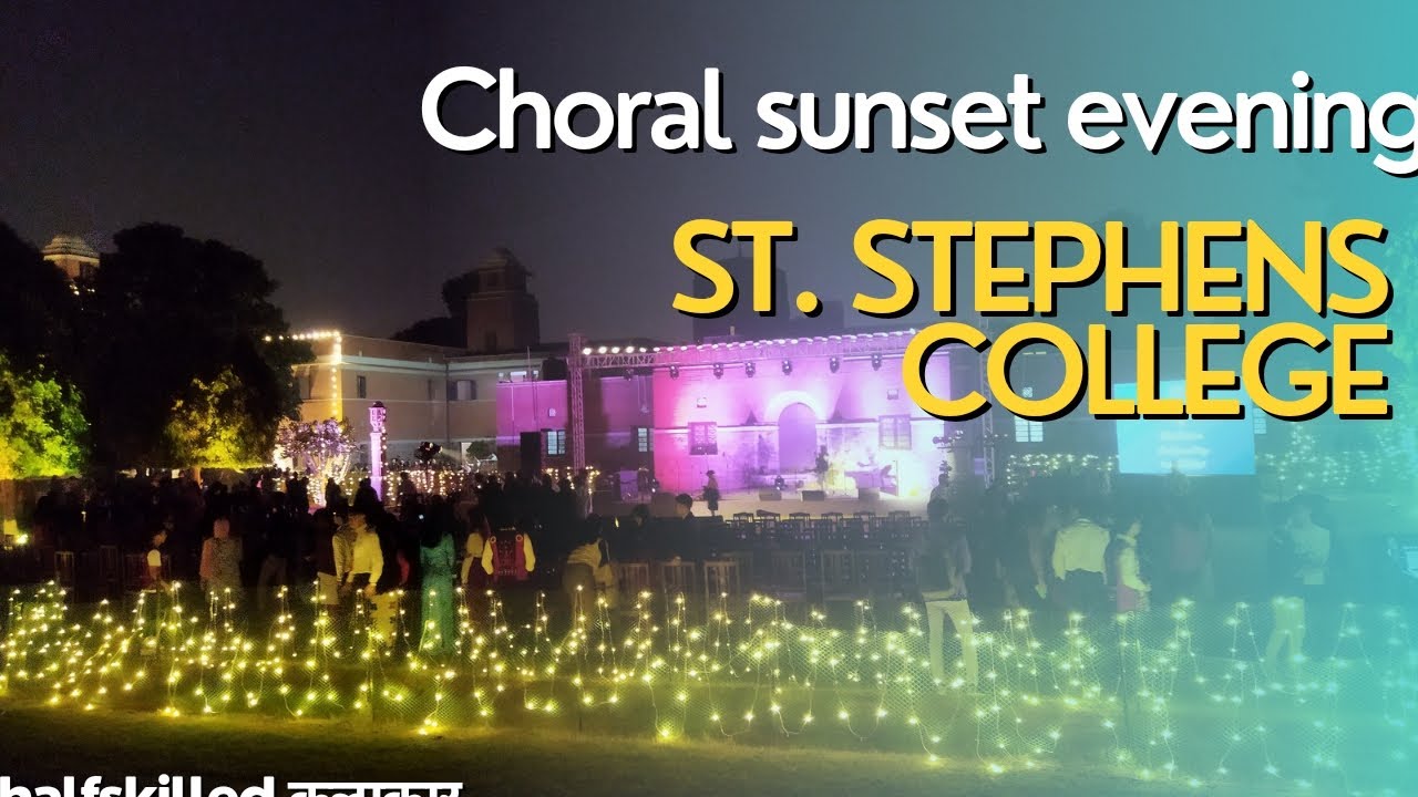 choral sunset evening st. stephens college, 26/10/22 . YouTube