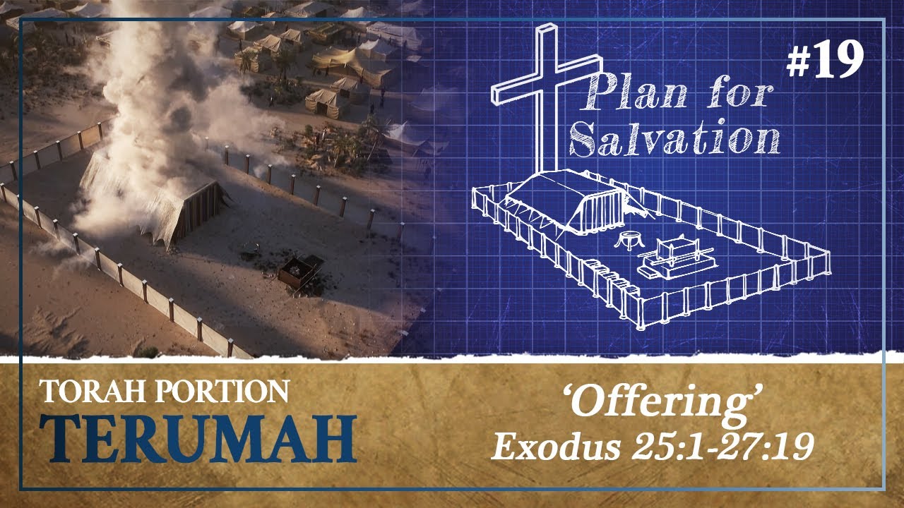 The Tabernacles REVEALED Blueprint of a Messianic Sanctification & Salvation - Torah Portion Terumah