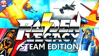 Raiden Legacy