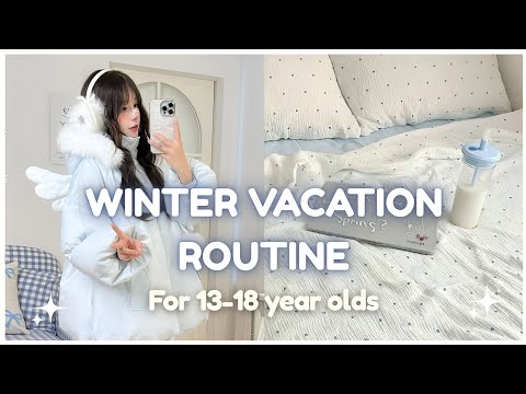 Winter Vacation Routine 2025 A Cozy Chill And Productive Routine 