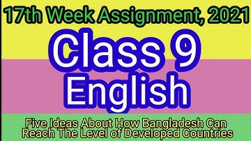 class 9 English Assignment answer 17th week