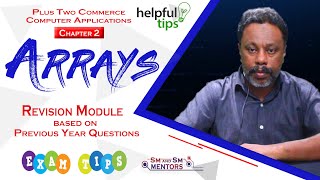 ARRAYS | Plus Two Commerce | Computer Applications | Previous Year Questions | Revision Module | E1