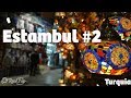 Perdidos en el Gran Bazar - Estambul #2