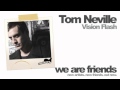 Tom Neville - Vision Flash